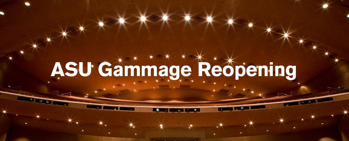 ASU Gammage Reopening