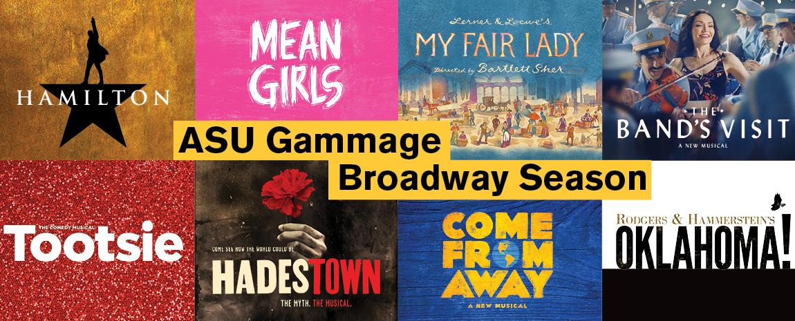 ASU Gammage 2021-2022 Broadway Season