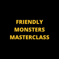 FRIENDLY MONSTERS MASTERCLASS